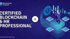 Certified Blockchain & HR Professional