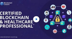 Certified Blockchain & Healthcare Professional
