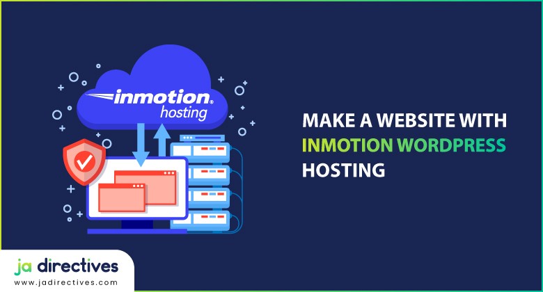 inmotion WordPress hosting, inmotion hosting WordPress, inmotion hosting for wordpress, inmotion web hosting, inmotion web host, web hosting inmotion, inmotion web hosting review, Inmotion web hosting reviews, inmotion hosting review, inmotion hosting reviews